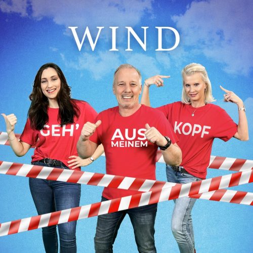 Wind - Geh' aus meinem Kopf