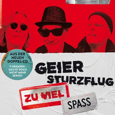 Geier Sturzflug - Zu viel Spaß