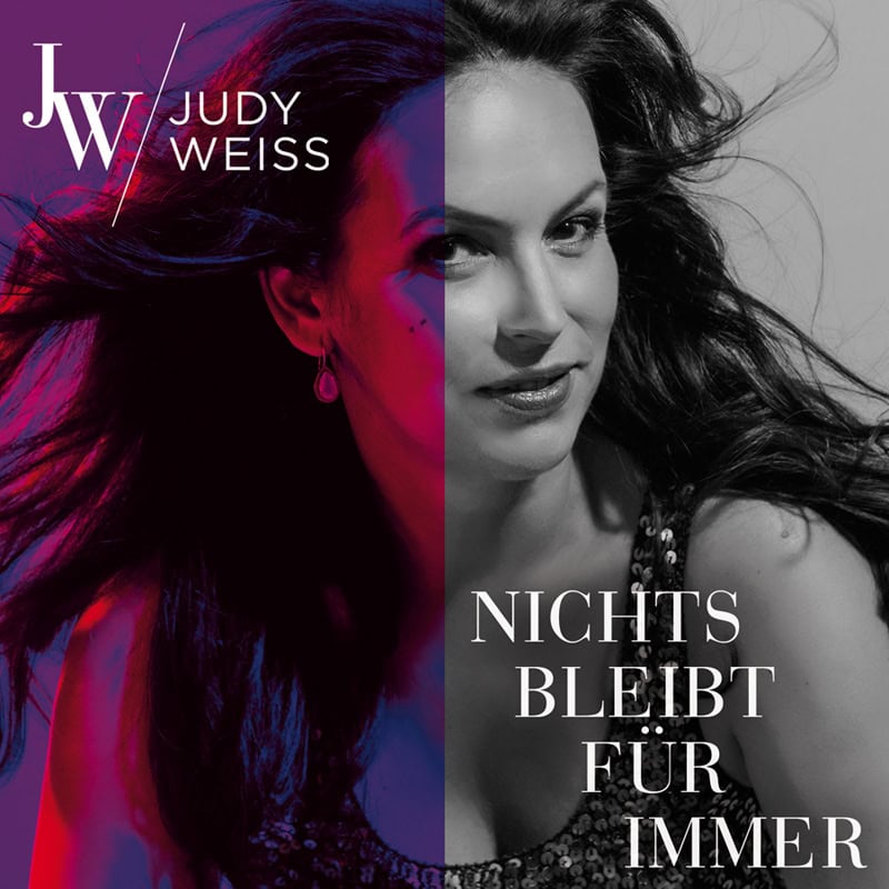 Judy Weiss <br> Nichts bleibt für immer