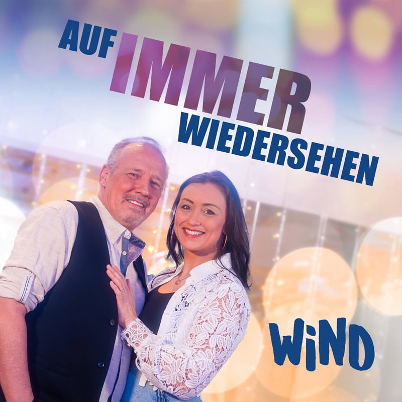 WIND <br> Auf immer Wiedersehen