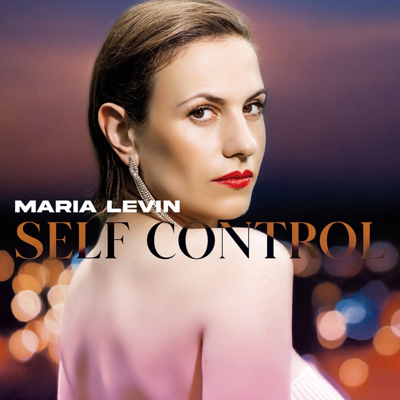 Maria Levin <br> Self Control