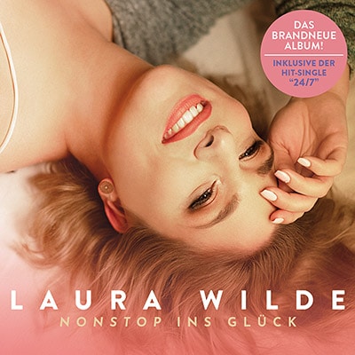 Laura Wilde <br> Nonstop ins Glück (Album)