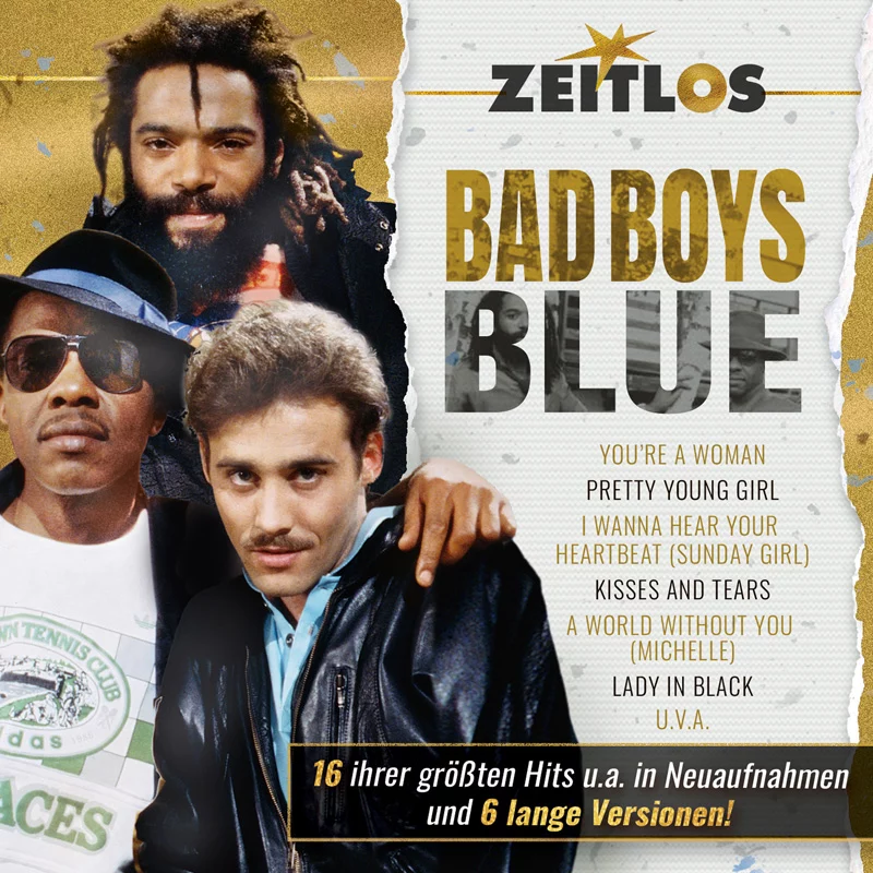 ZEITLOS <br> BAD BOYS BLUE